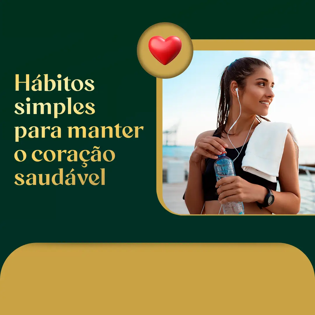 Hábitos simples para manter o coração saudável